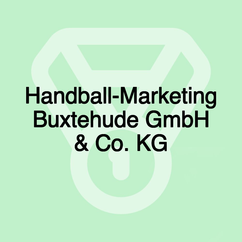 Handball-Marketing Buxtehude GmbH & Co. KG