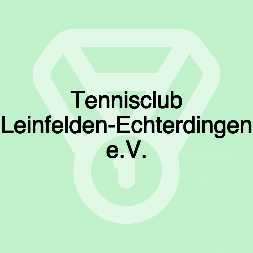 Tennisclub Leinfelden-Echterdingen e.V.