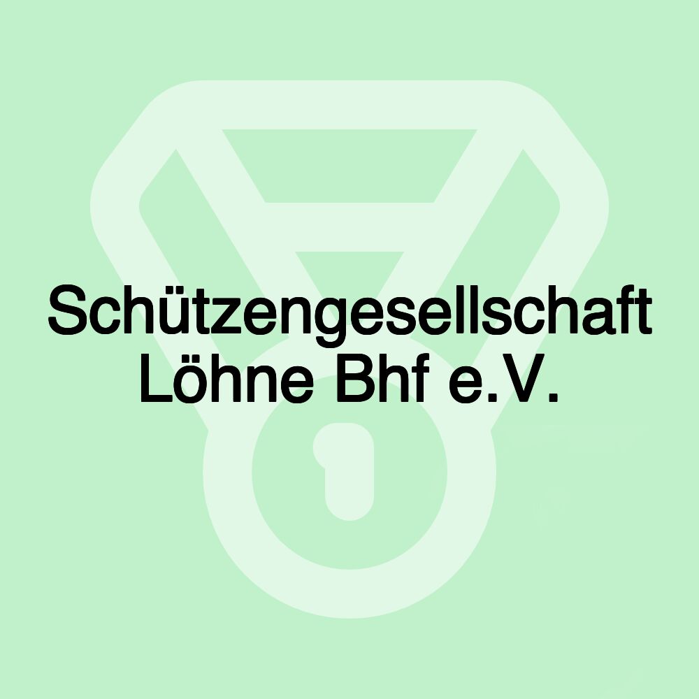 Schützengesellschaft Löhne Bhf e.V.