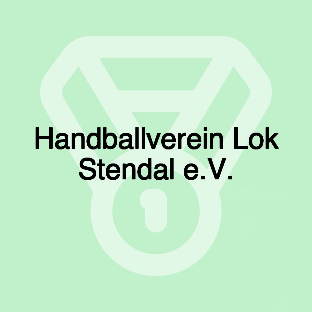 Handballverein Lok Stendal e.V.