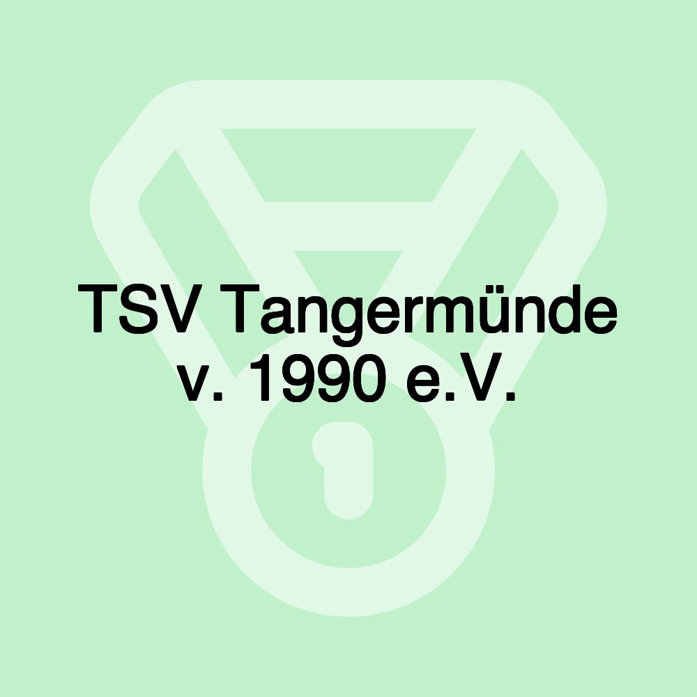 TSV Tangermünde v. 1990 e.V.