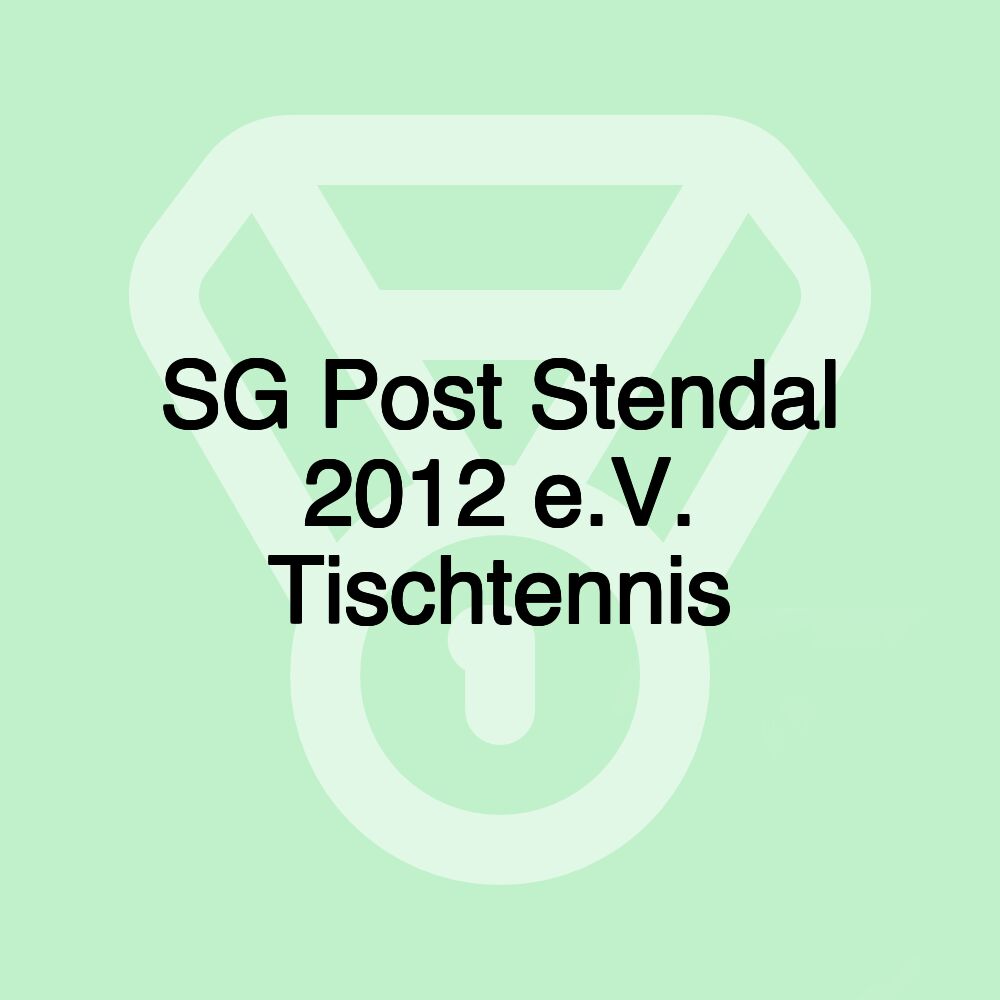 SG Post Stendal 2012 e.V. Tischtennis