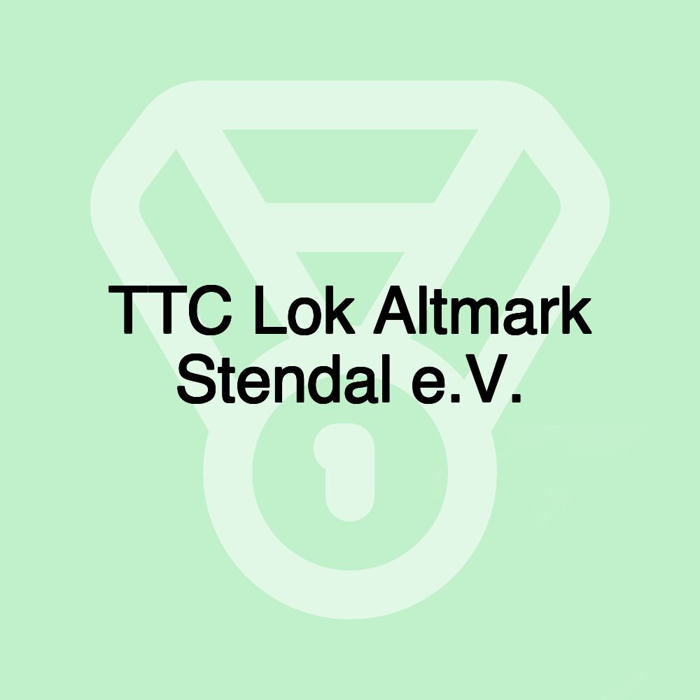 TTC Lok Altmark Stendal e.V.