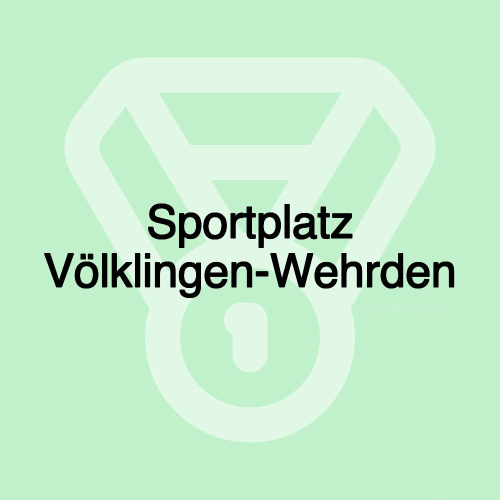 Sportplatz Völklingen-Wehrden