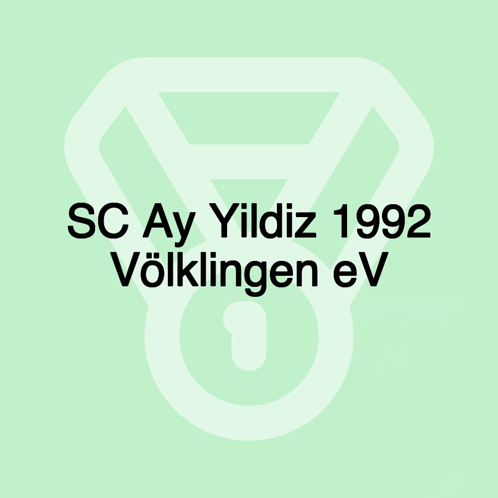 SC Ay Yildiz 1992 Völklingen eV