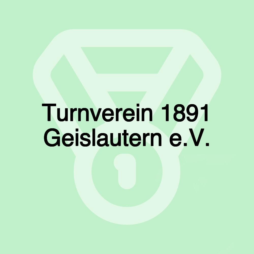 Turnverein 1891 Geislautern e.V.