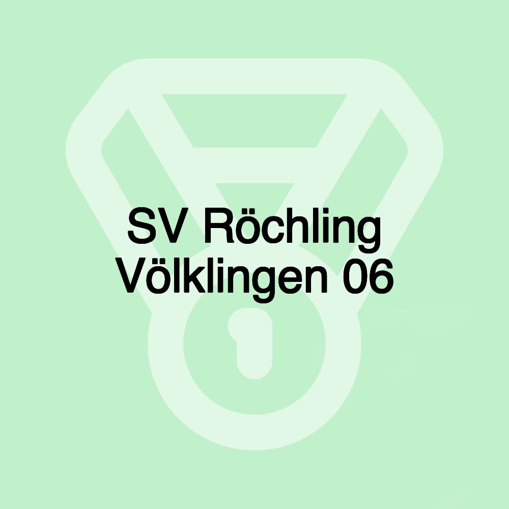 SV Röchling Völklingen 06