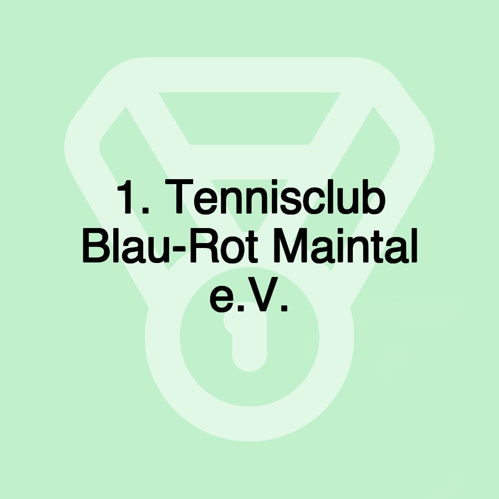 1. Tennisclub Blau-Rot Maintal e.V.