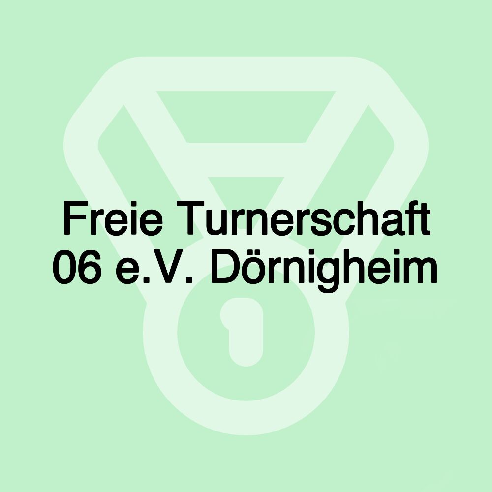 Freie Turnerschaft 06 e.V. Dörnigheim