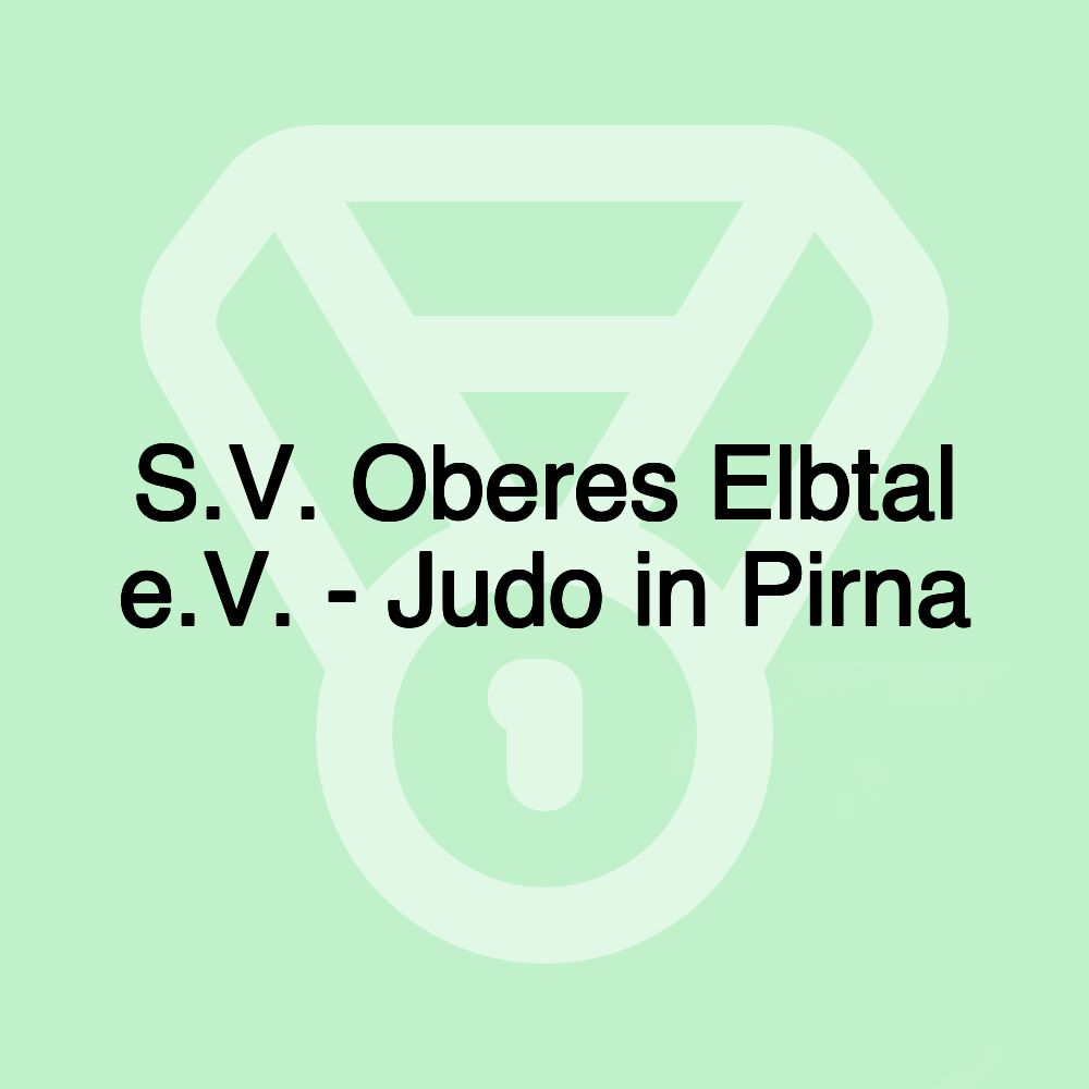 S.V. Oberes Elbtal e.V. - Judo in Pirna