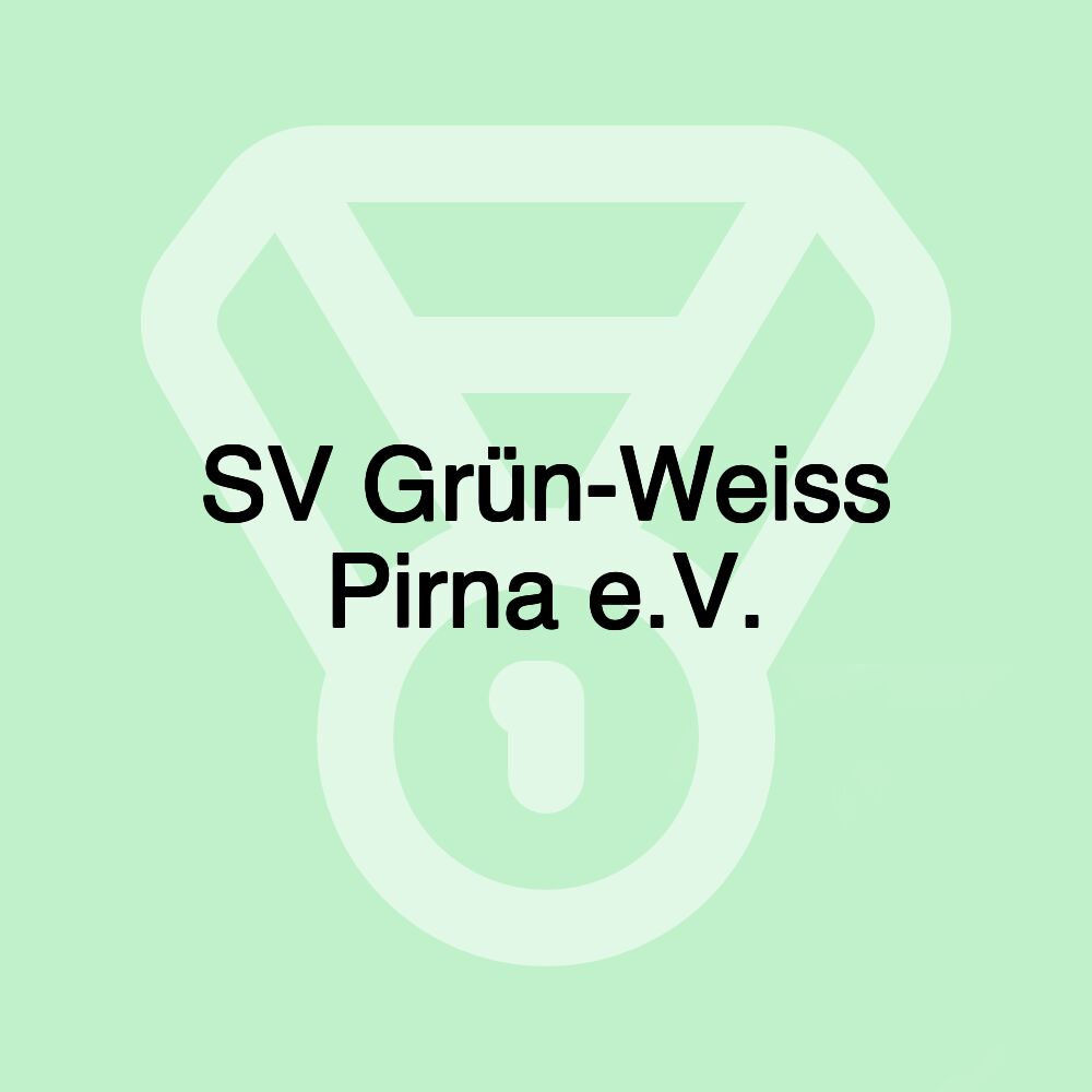 SV Grün-Weiss Pirna e.V.