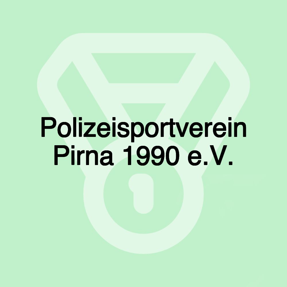 Polizeisportverein Pirna 1990 e.V.