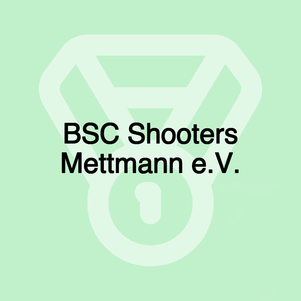 BSC Shooters Mettmann e.V.