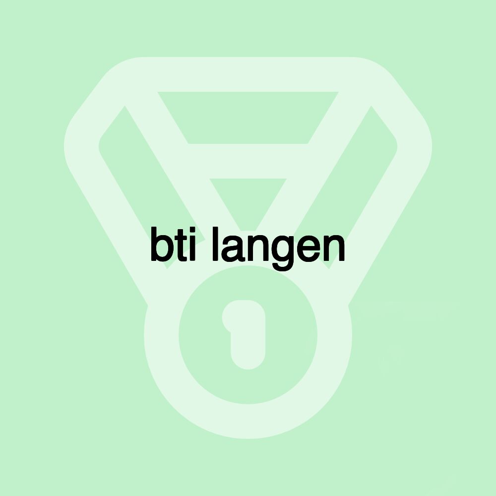 bti langen