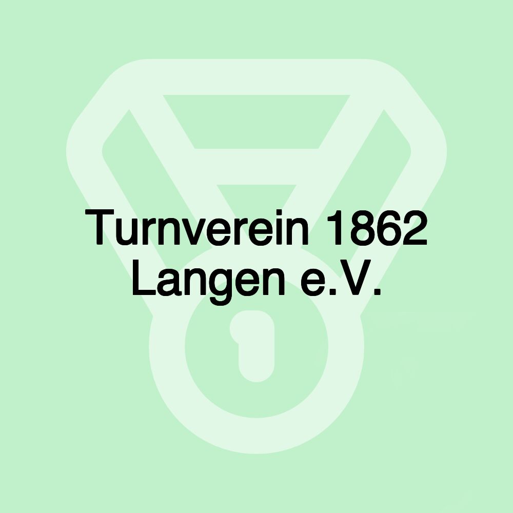 Turnverein 1862 Langen e.V.