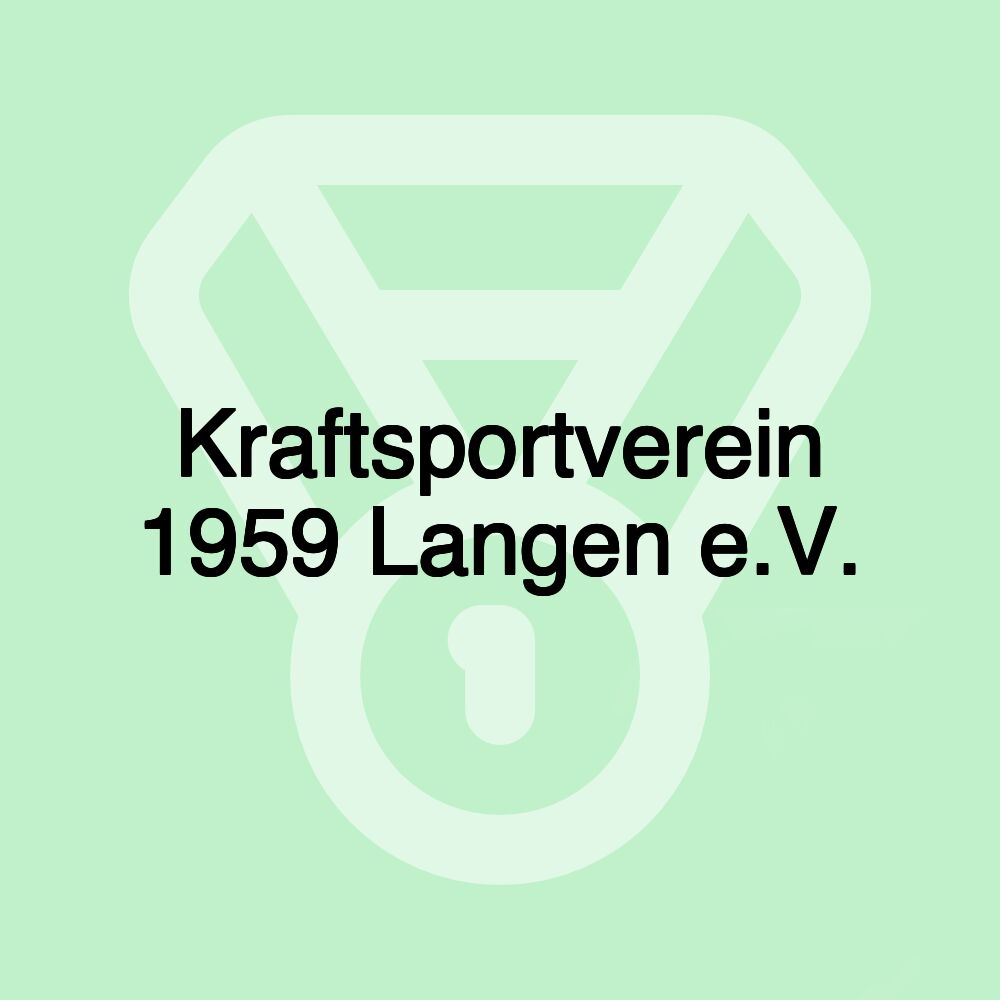 Kraftsportverein 1959 Langen e.V.