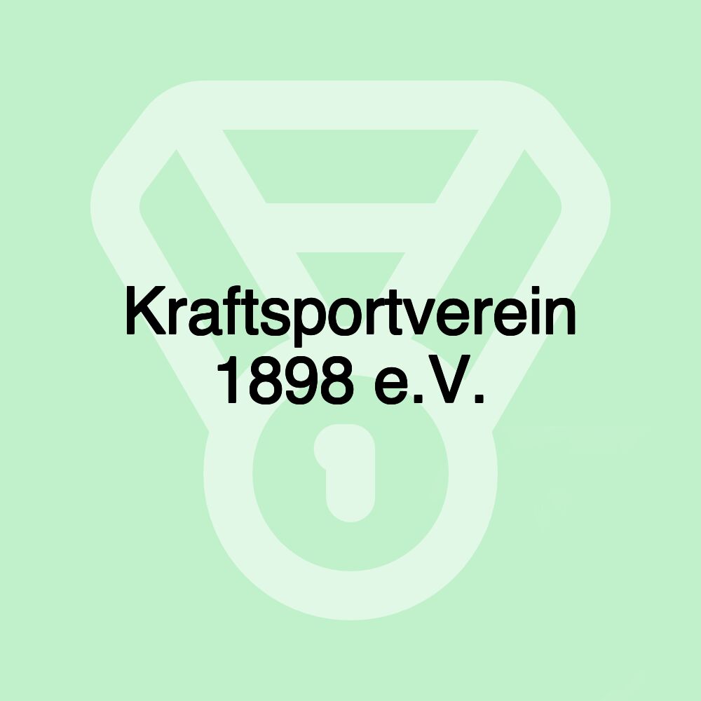 Kraftsportverein 1898 e.V.