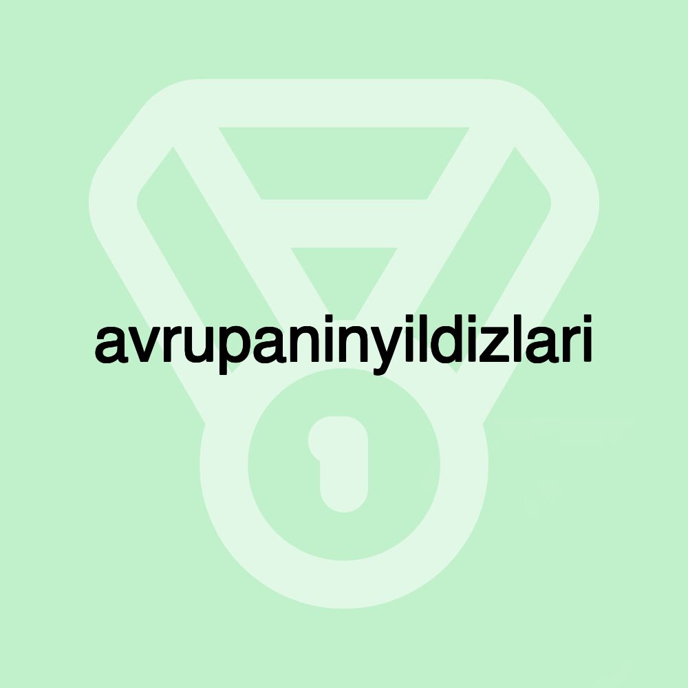 avrupaninyildizlari