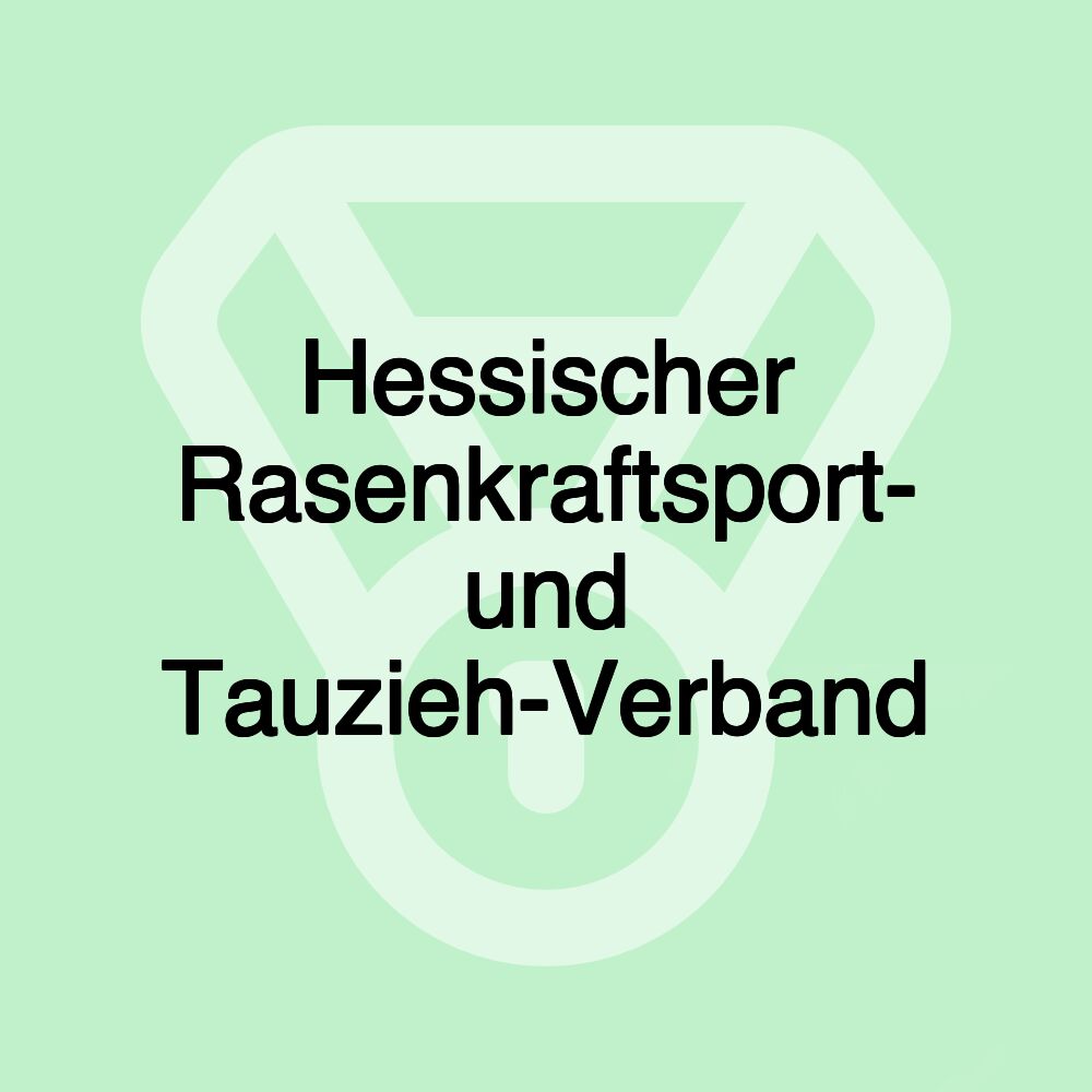 Hessischer Rasenkraftsport- und Tauzieh-Verband