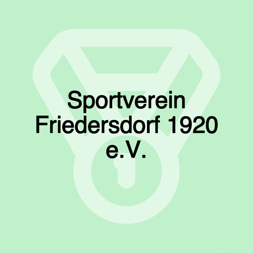 Sportverein Friedersdorf 1920 e.V.