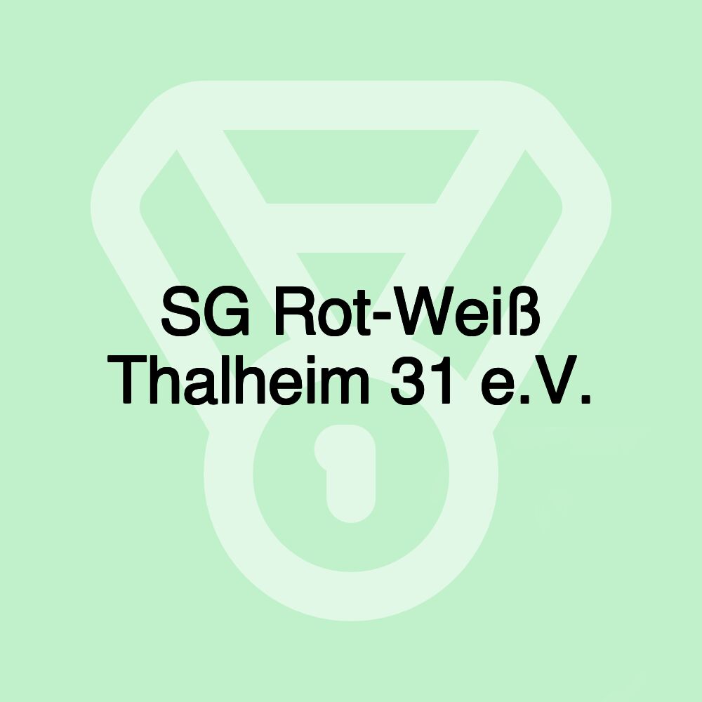 SG Rot-Weiß Thalheim 31 e.V.