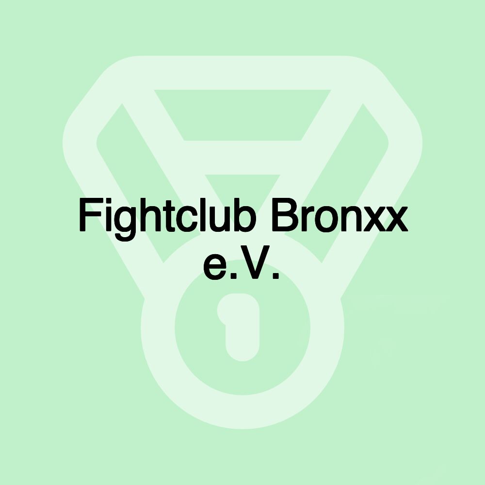 Fightclub Bronxx e.V.