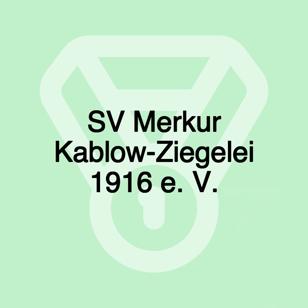 SV Merkur Kablow-Ziegelei 1916 e. V.