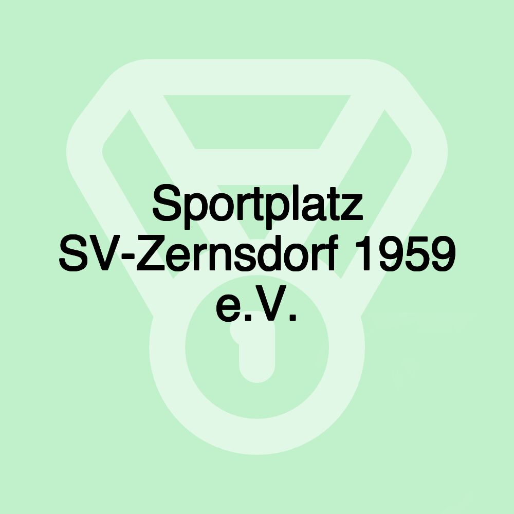 Sportplatz SV-Zernsdorf 1959 e.V.