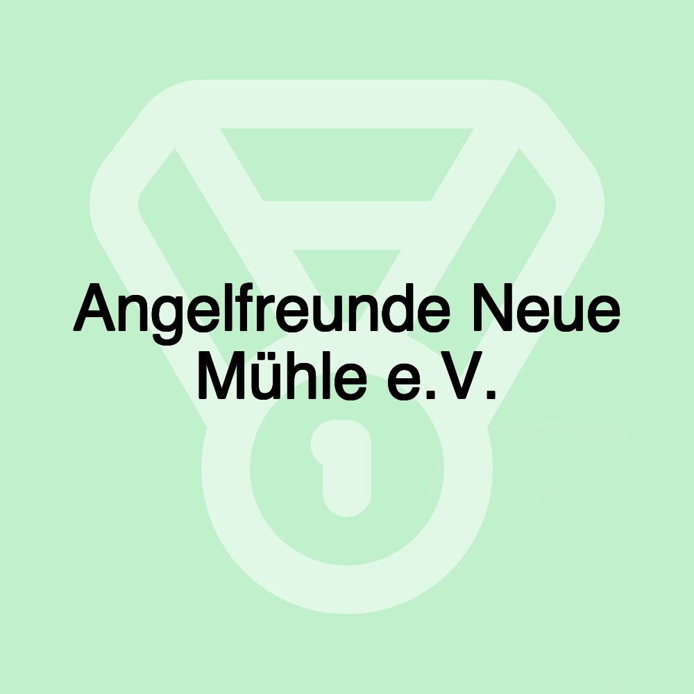 Angelfreunde Neue Mühle e.V.