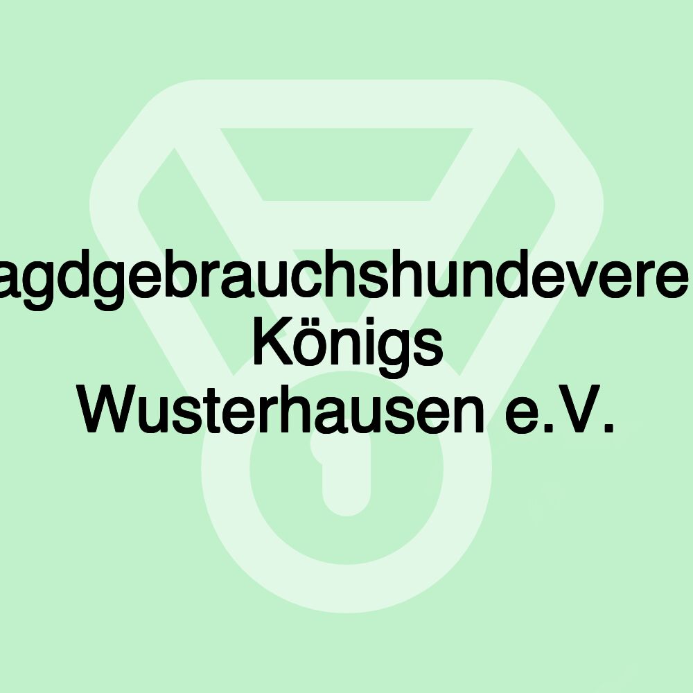 Jagdgebrauchshundeverein Königs Wusterhausen e.V.