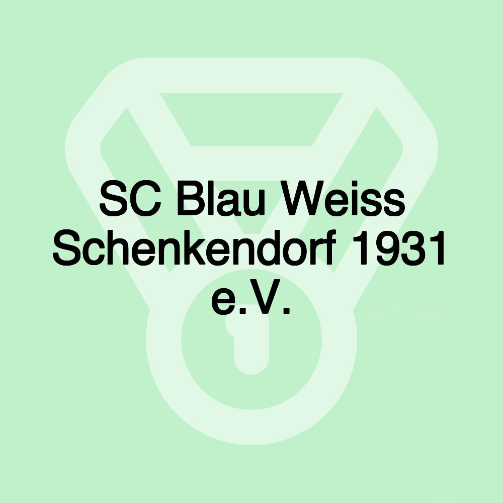 SC Blau Weiss Schenkendorf 1931 e.V.