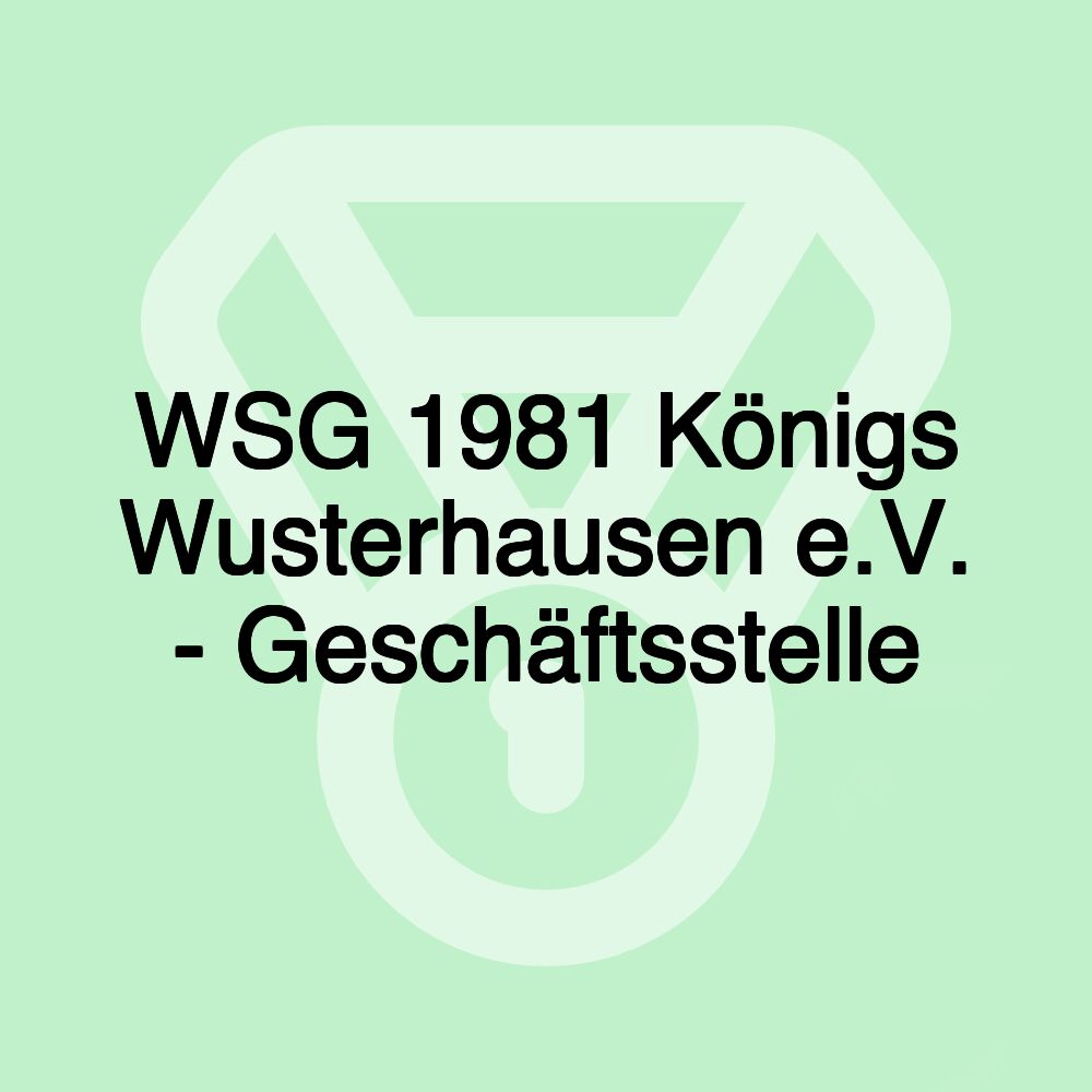 WSG 1981 Königs Wusterhausen e.V. - Geschäftsstelle