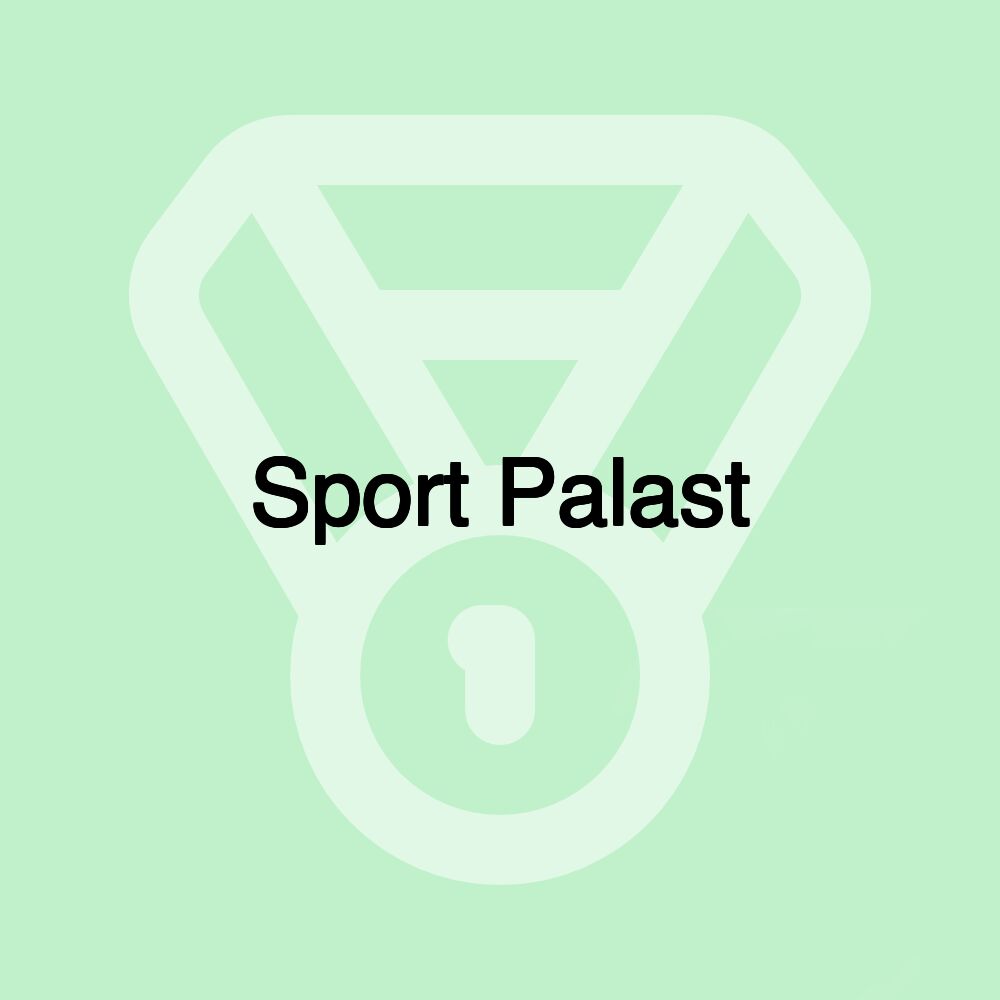 Sport Palast