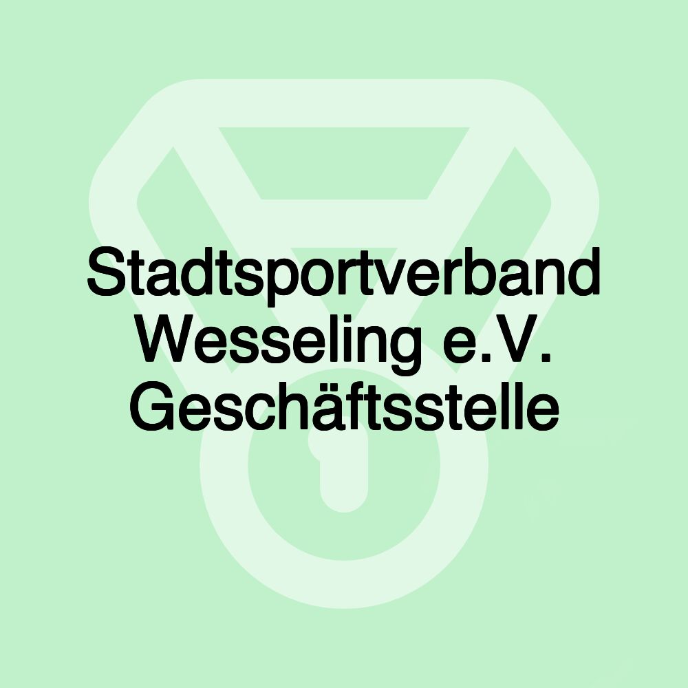 Stadtsportverband Wesseling e.V. Geschäftsstelle