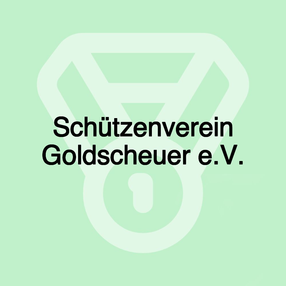 Schützenverein Goldscheuer e.V.