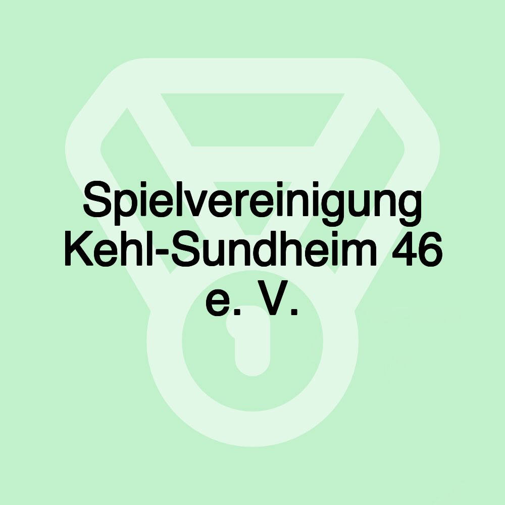 Spielvereinigung Kehl-Sundheim 46 e. V.