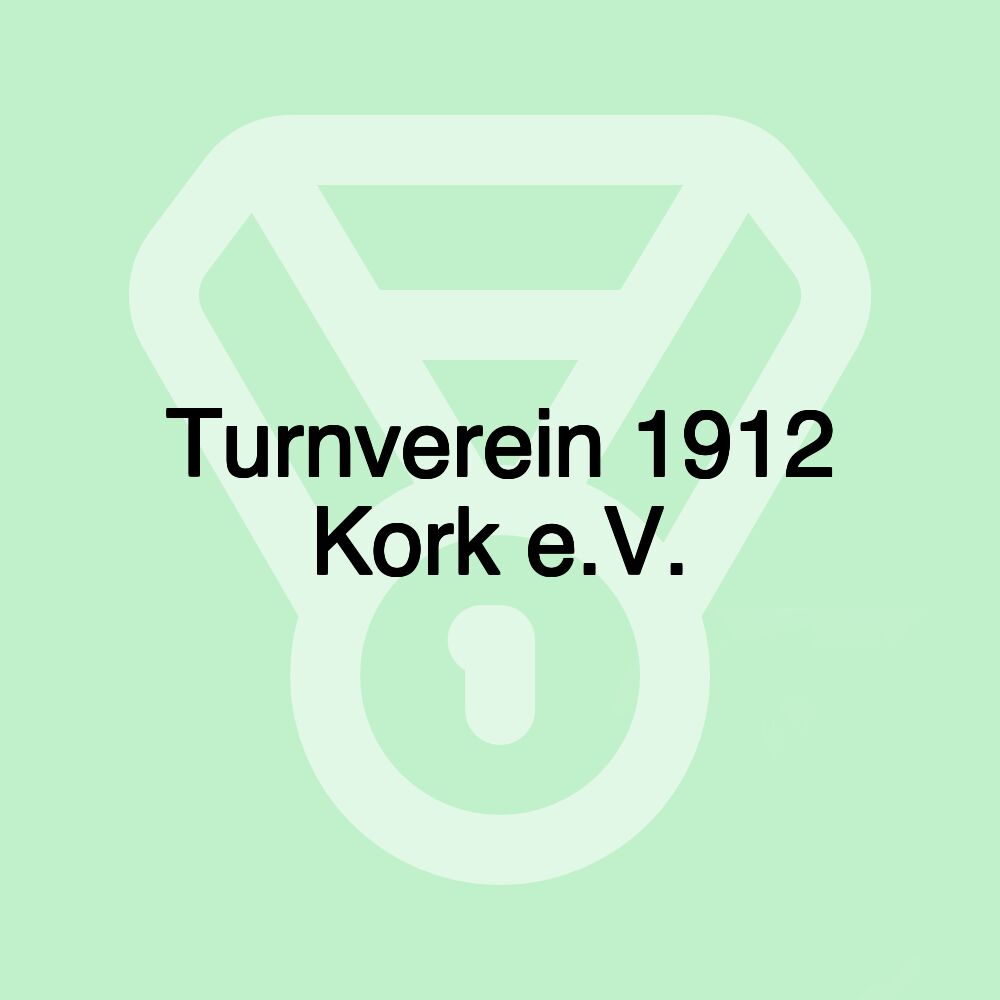 Turnverein 1912 Kork e.V.