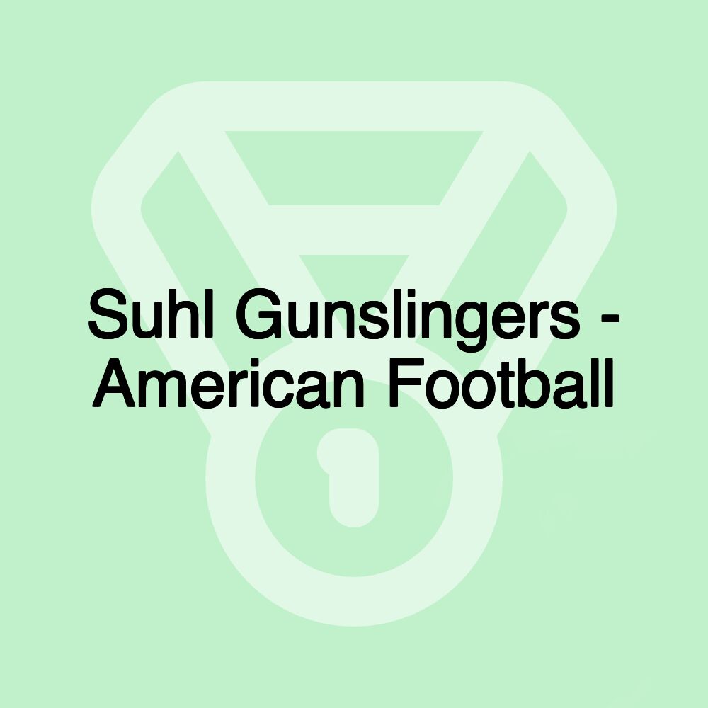 Suhl Gunslingers - American Football