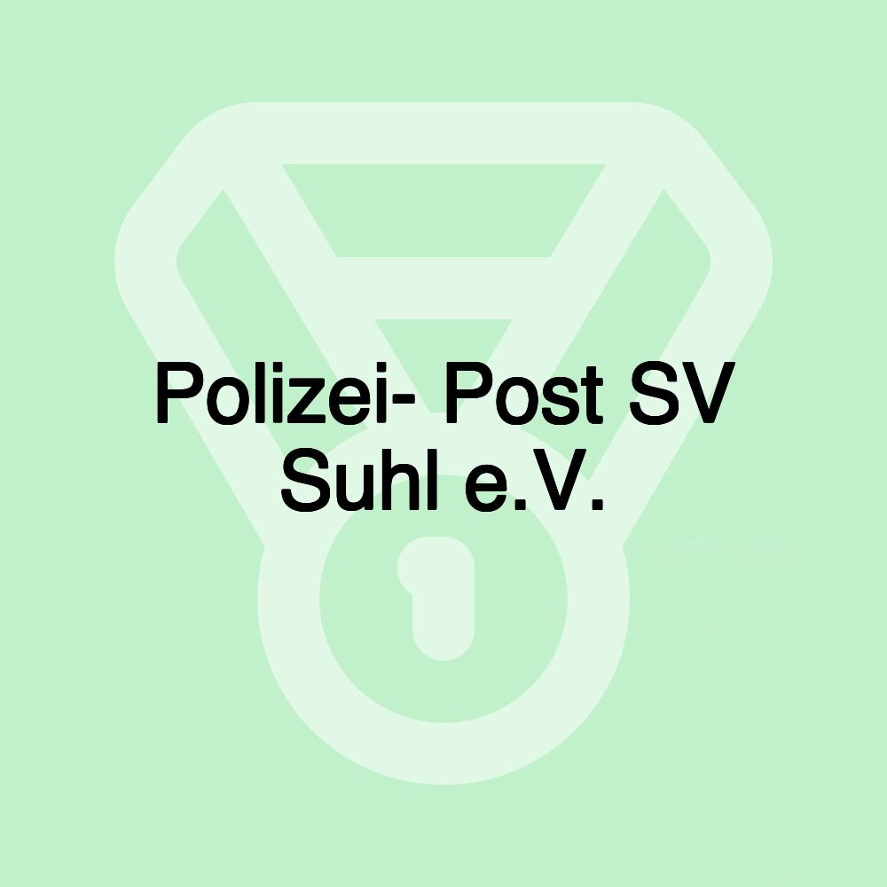 Polizei- Post SV Suhl e.V.