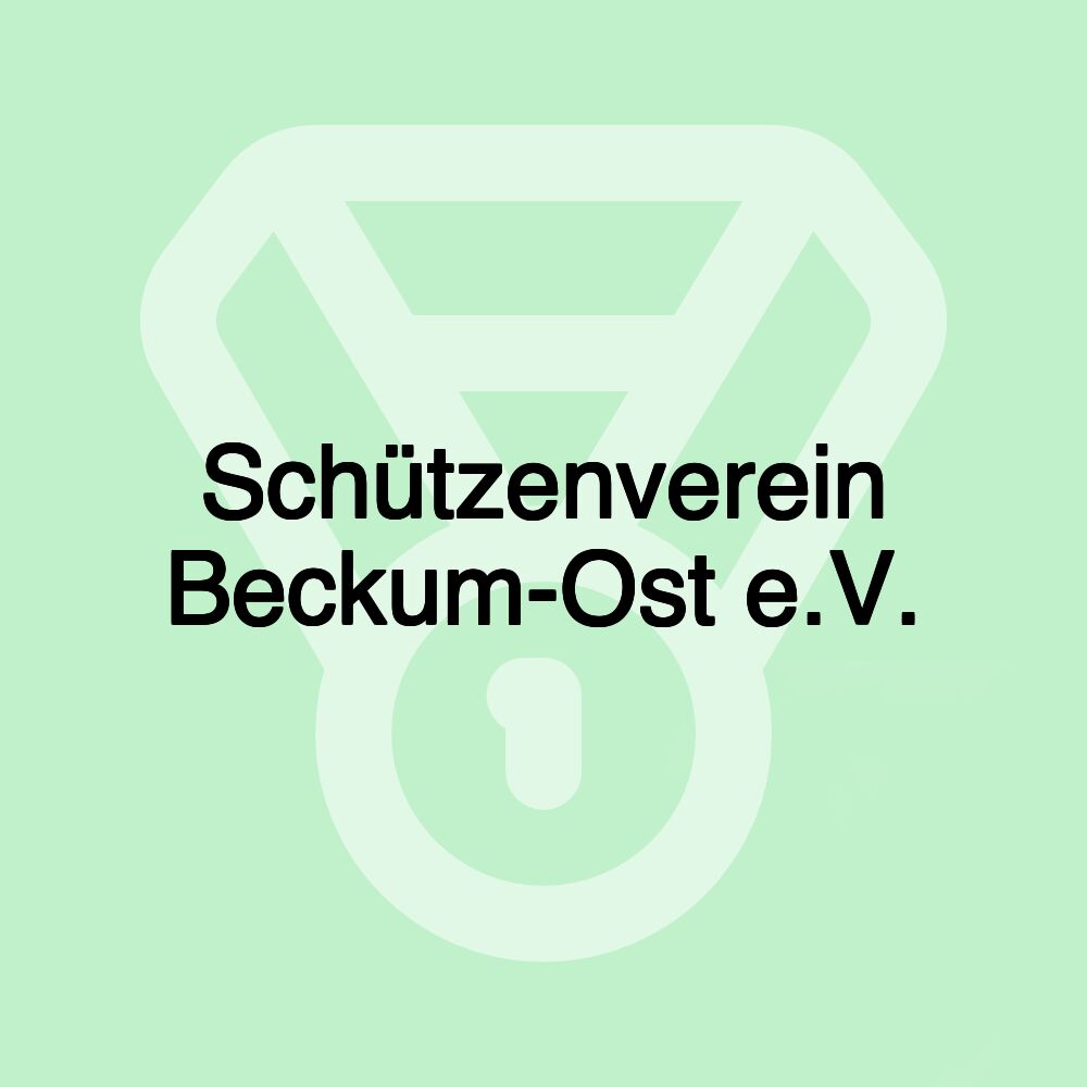 Schützenverein Beckum-Ost e.V.