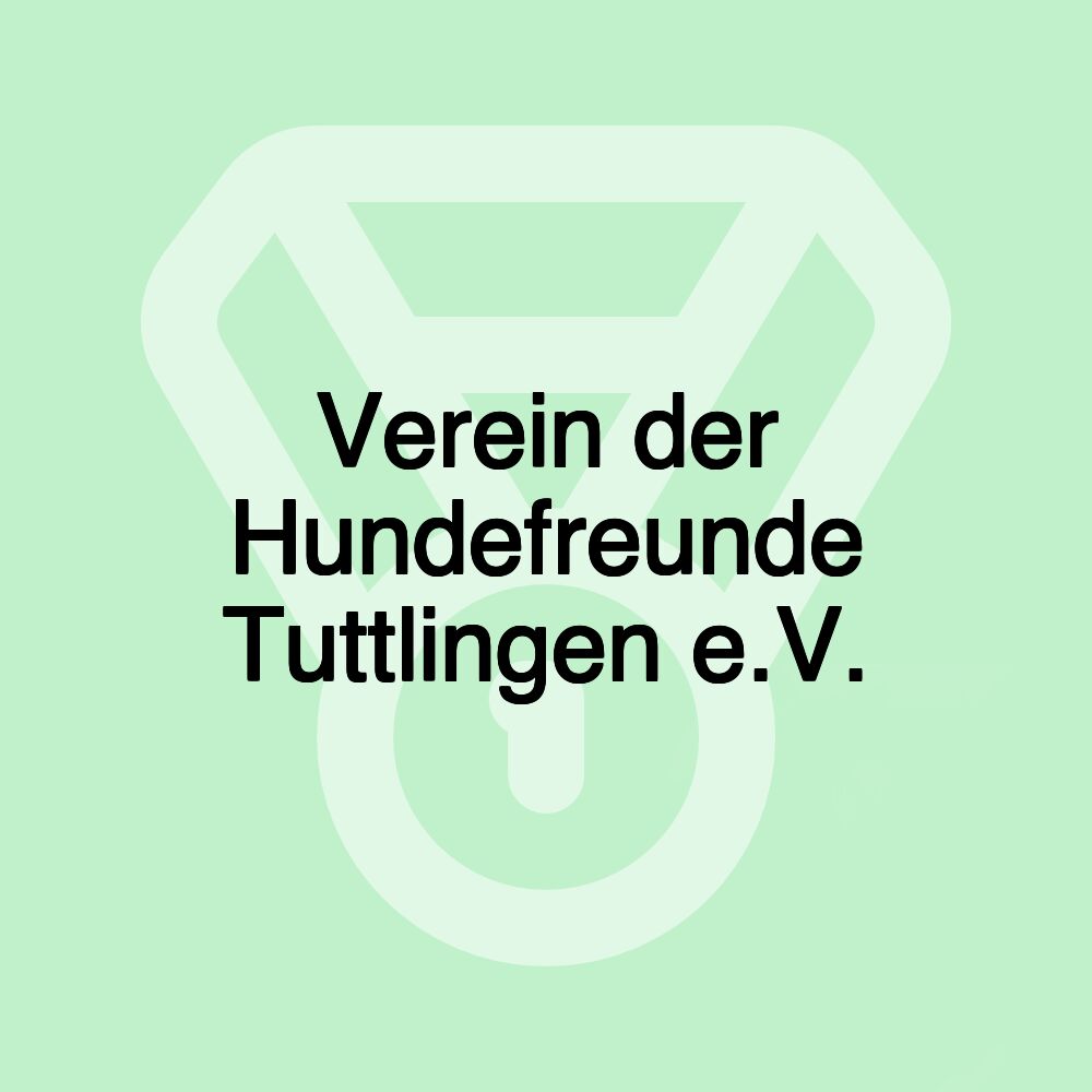 Verein der Hundefreunde Tuttlingen e.V.