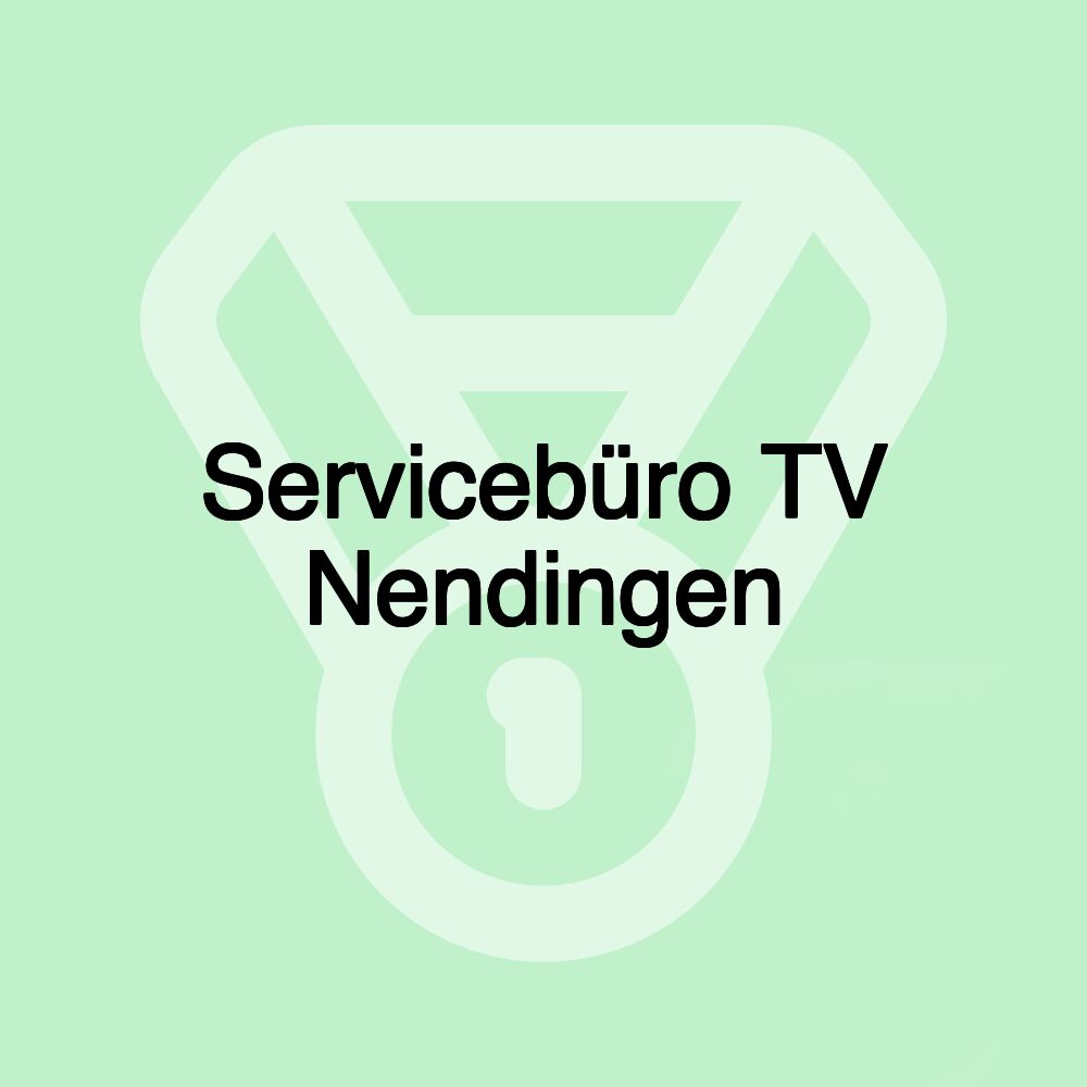 Servicebüro TV Nendingen