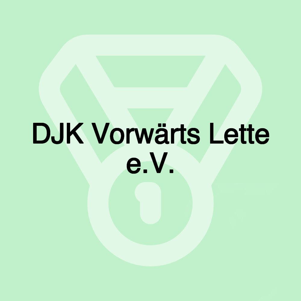 DJK Vorwärts Lette e.V.