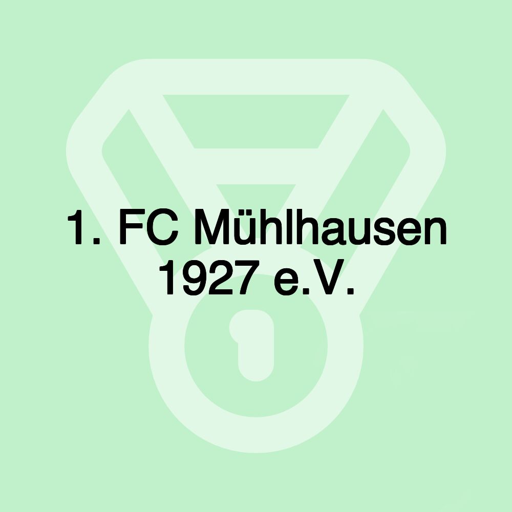 1. FC Mühlhausen 1927 e.V.