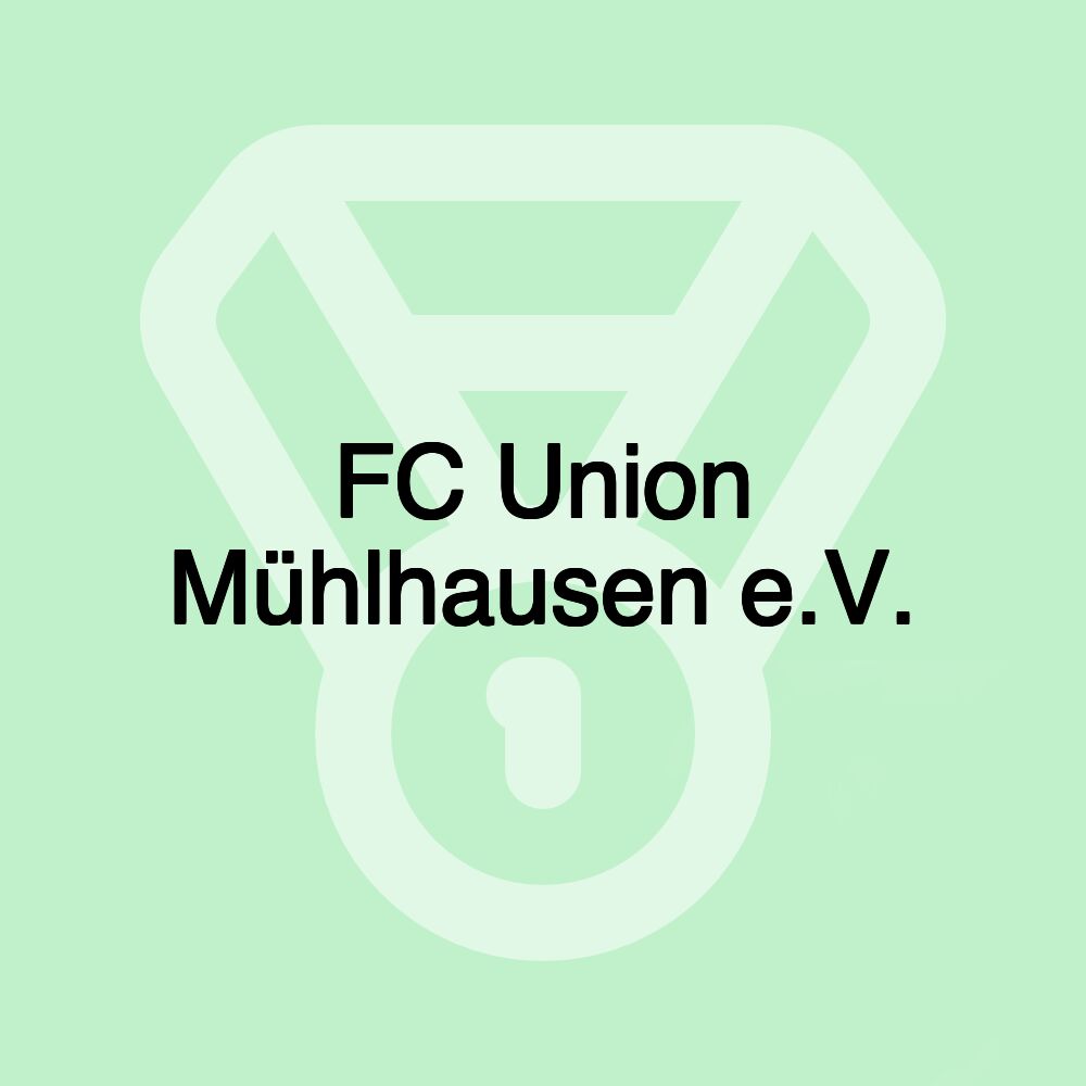 FC Union Mühlhausen e.V.