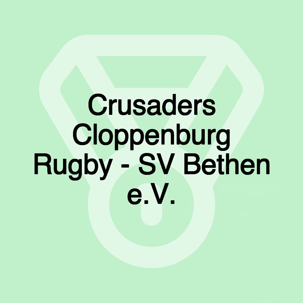 Crusaders Cloppenburg Rugby - SV Bethen e.V.