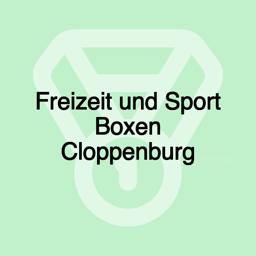 Freizeit und Sport Boxen Cloppenburg