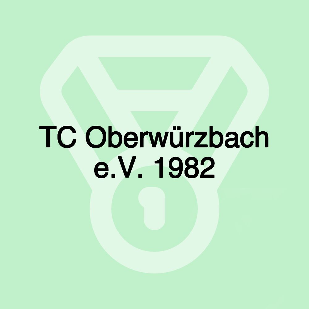 TC Oberwürzbach e.V. 1982