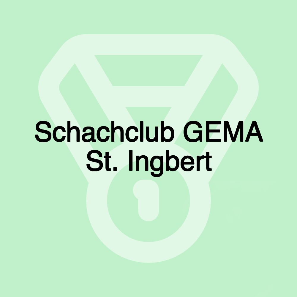 Schachclub GEMA St. Ingbert