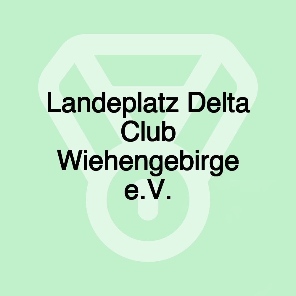 Landeplatz Delta Club Wiehengebirge e.V.